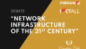 Network infrastructure of the 21st century