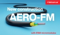 New construction AERO-FM with ESM micromodules!