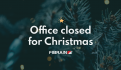 Office closed for Christmas