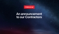 An announcement to our Partners and Contractors